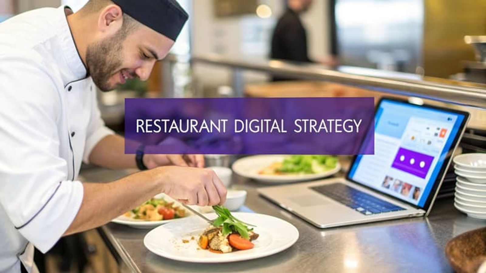 Effective Digital Marketing Strategy for Restaurants